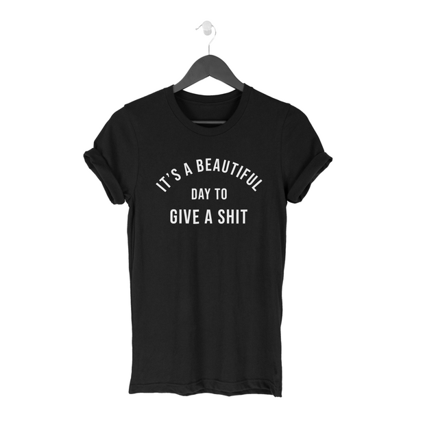 It’s a Beautiful Day Unisex Tee